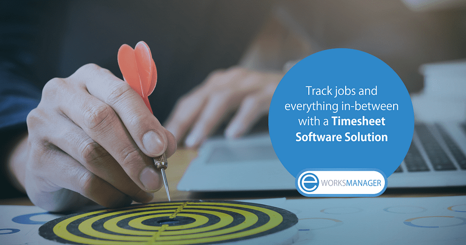 Track jobs and everything in-between with a Timesheet Software Solution