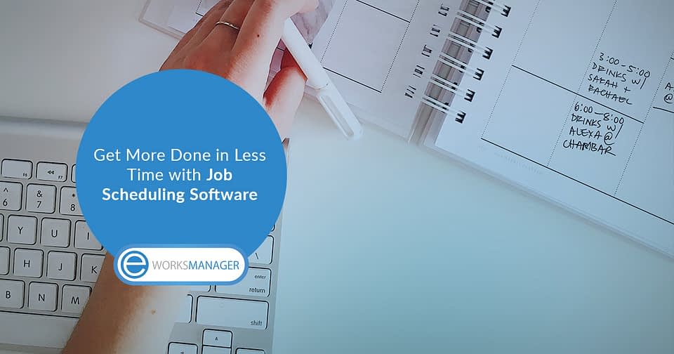 Get More Done in Less Time with Job Scheduling Software