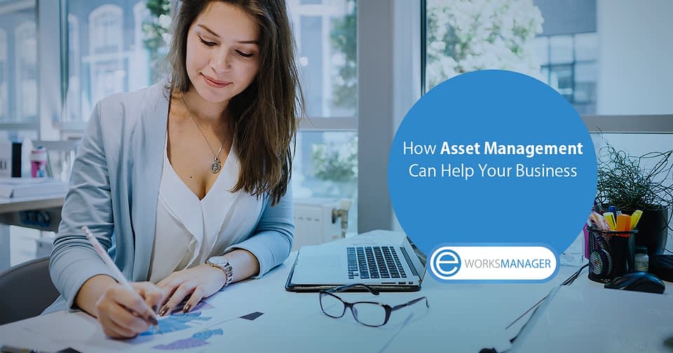 How Asset Management Can Help Your Business