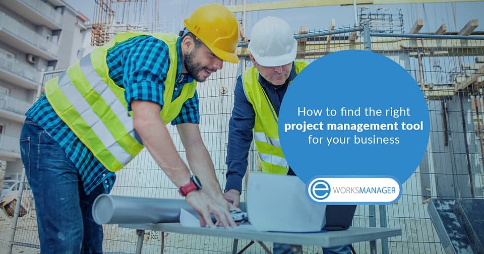 Finding the right project management tool for your business