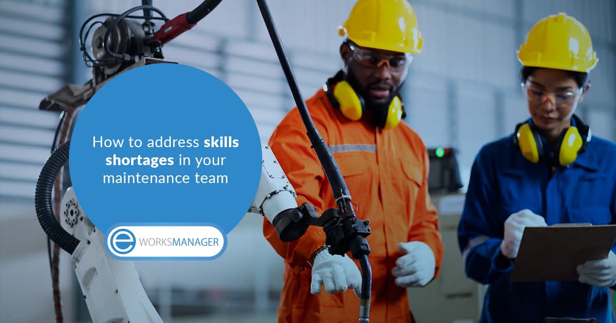 How to address a skills gap in your maintenance team