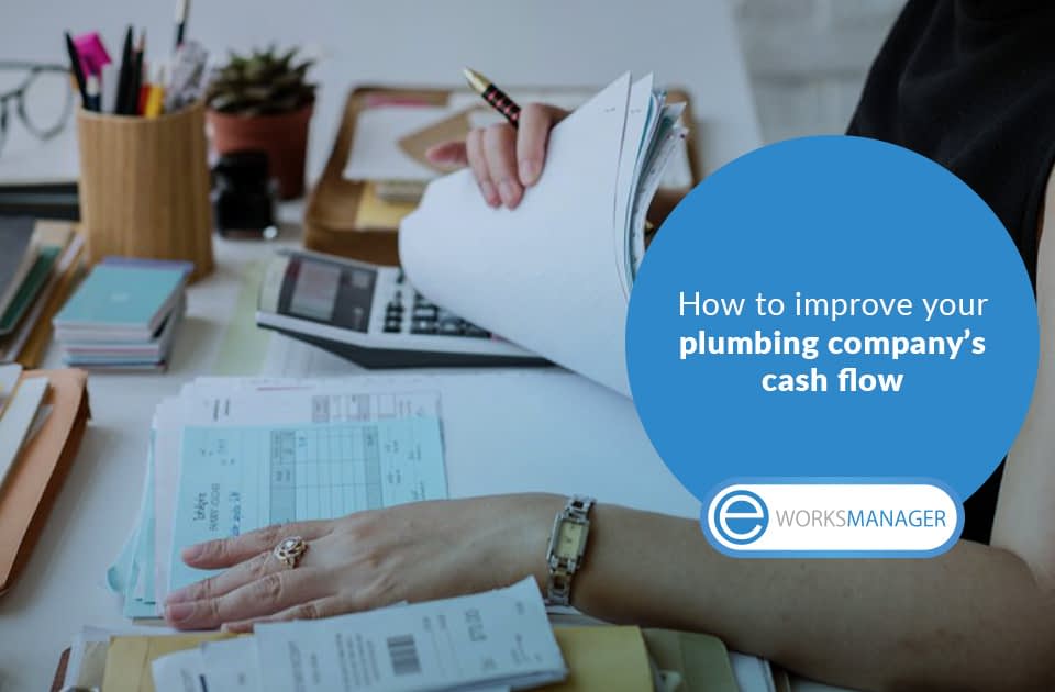 5 smart ways to improve your plumbing company's cash flow