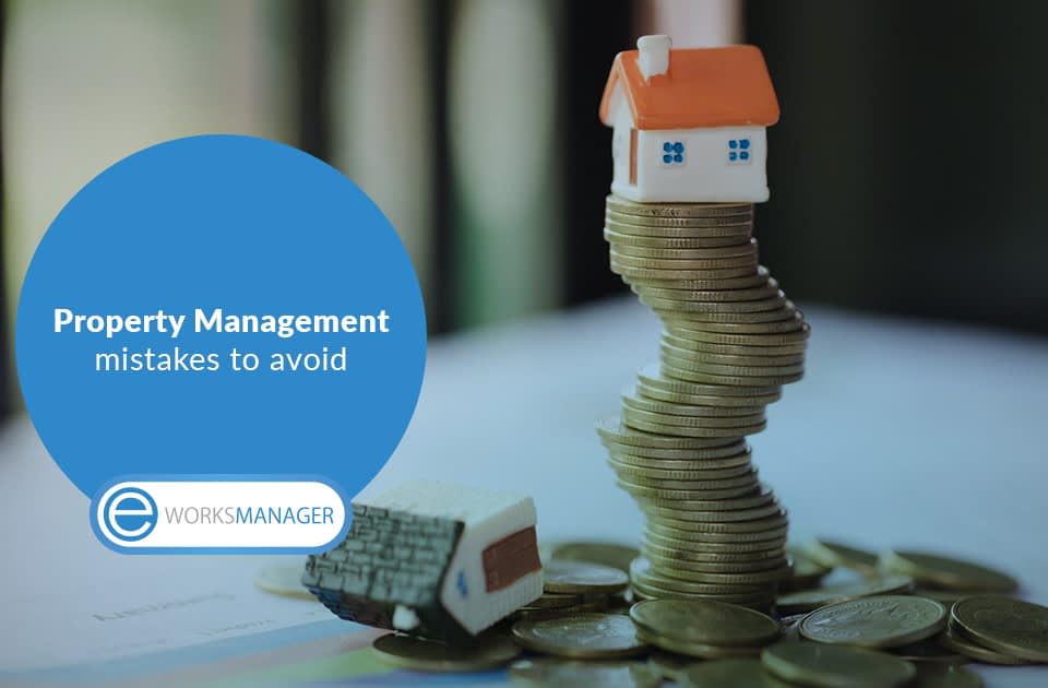 Property Management mistakes to avoid