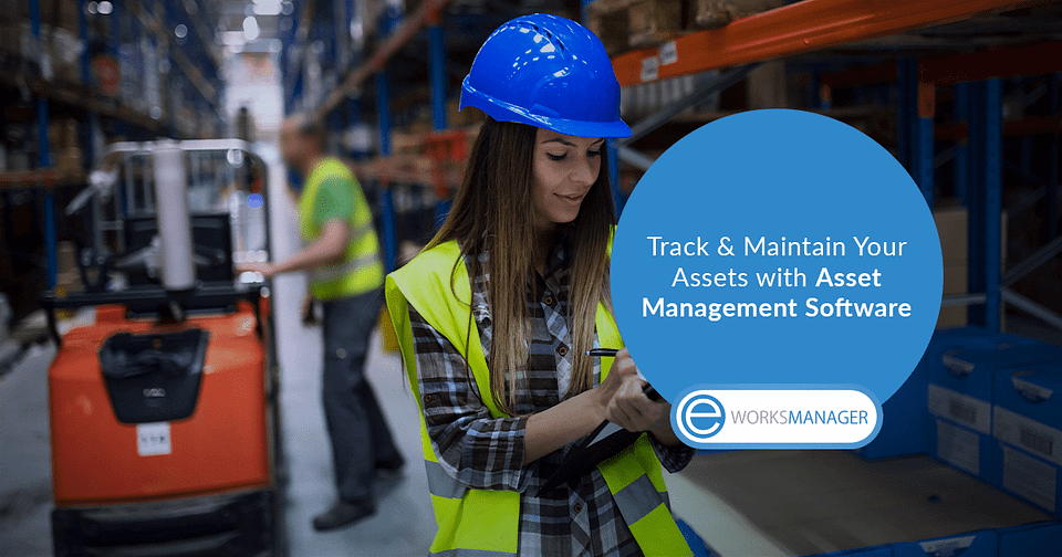 Track and Maintain your Assets with Asset Management Software