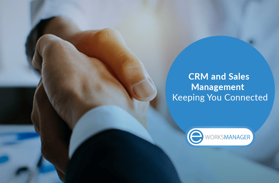 CRM and Sales Management