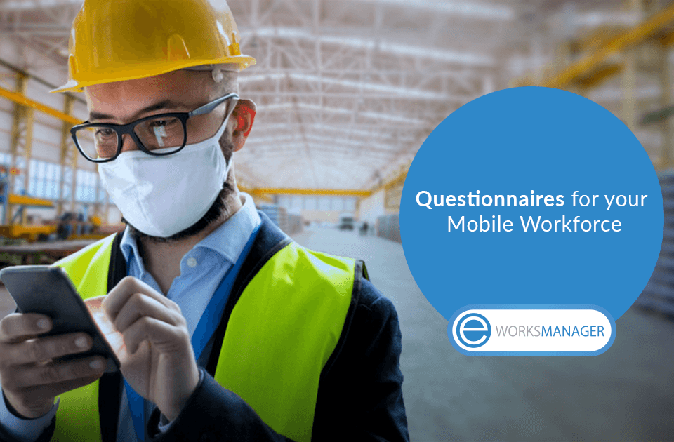 Questionnaires for your Mobile Workforce AU